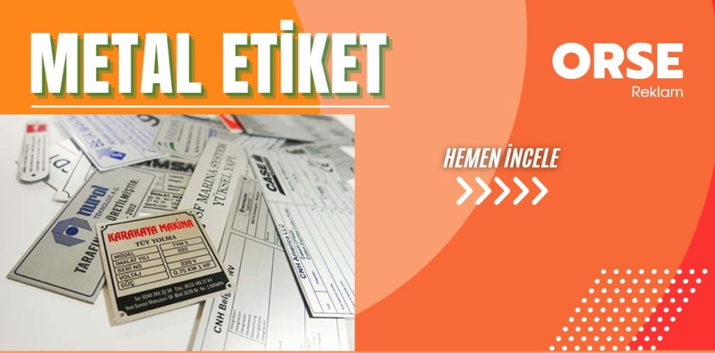 metal etiket üretimi